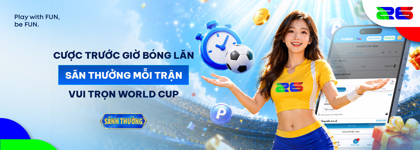 [Thể Thao] World Cup 2026: Đặt Cược Sớm, Nhận Thưởng Bất Ngờ